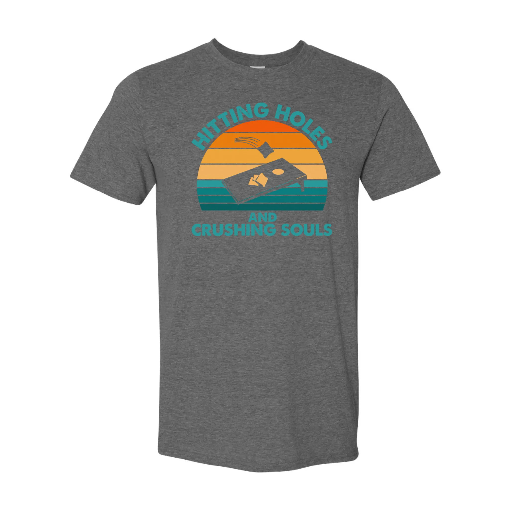 Hitting Holes & Crushing Souls Cornhole T-Shirt