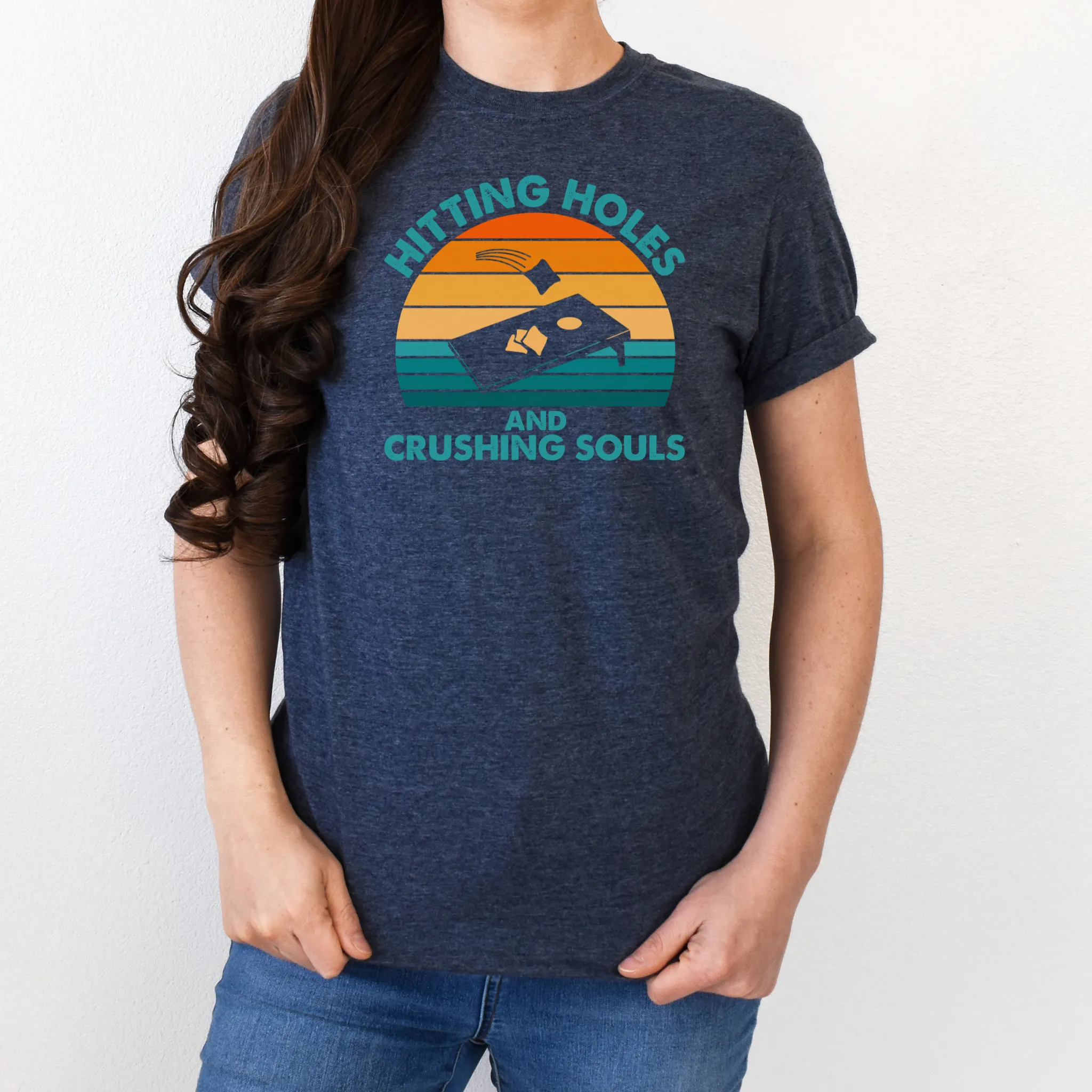 Hitting Holes & Crushing Souls Cornhole T-Shirt