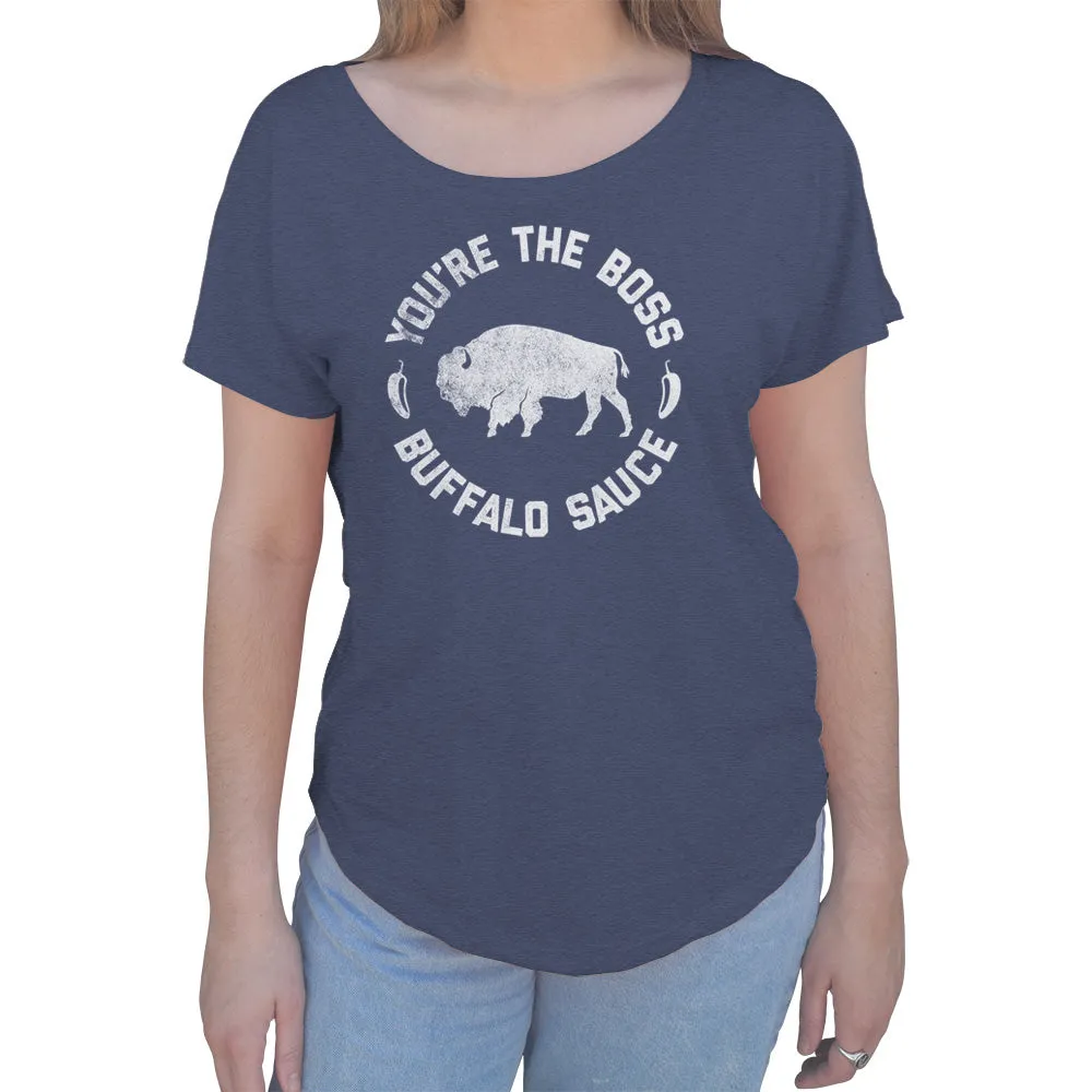 Women's You're the Boss Buffalo Sauce Scoop Neck T-Shirt